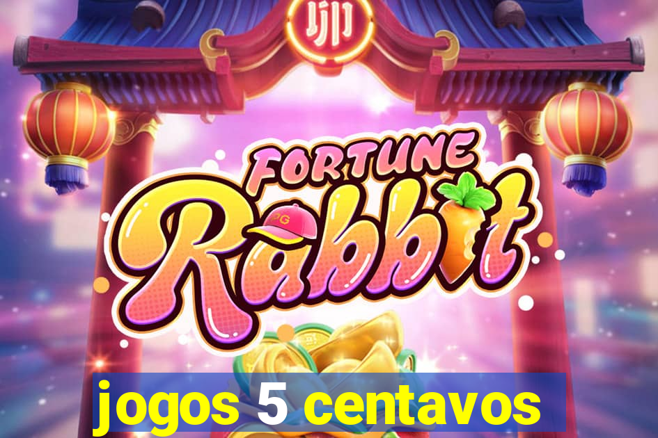 jogos 5 centavos